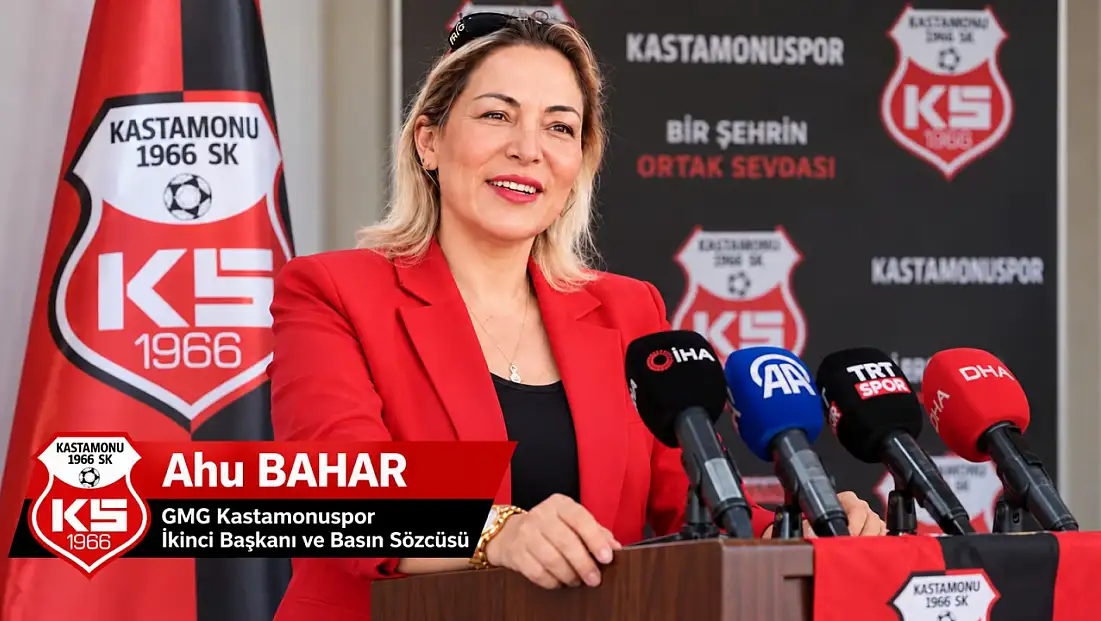 Ahu Bahar: Kastamonuspor Güçleniyor