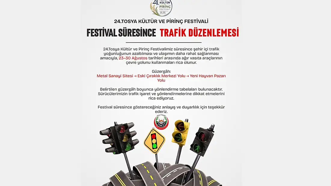 Festival Nedeniyle Trafik Düzenlemesi Yapılacak