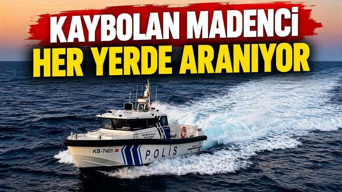 Kaybolan Madenci Her Yerde Aranıyor