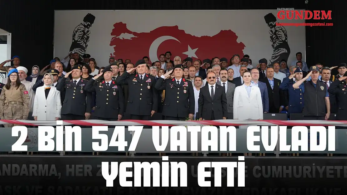 2 Bin 547 Vatan Evladı Yemin Etti