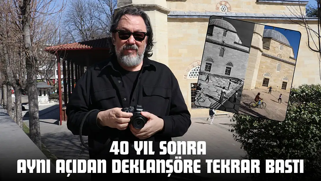 40 Yıl Sonra Aynı Açıdan Deklanşöre Tekrar Bastı