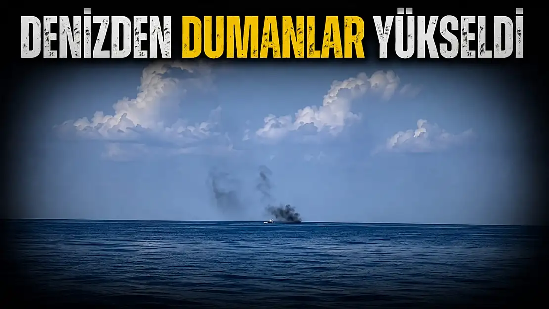 Denizden Dumanlar Yükseldi