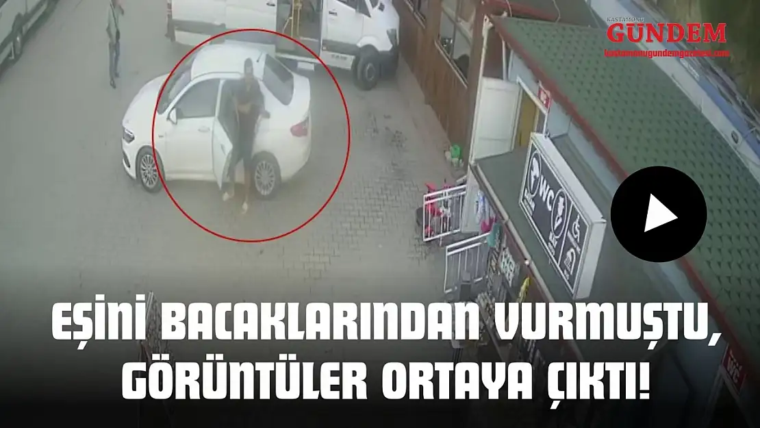 Eşini Bacaklarından Vurmuştu, Görüntüler Ortaya Çıktı!