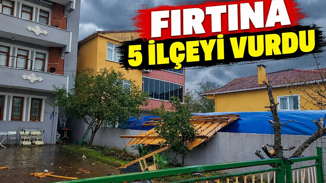 Fırtına 5 İlçeyi Vurdu