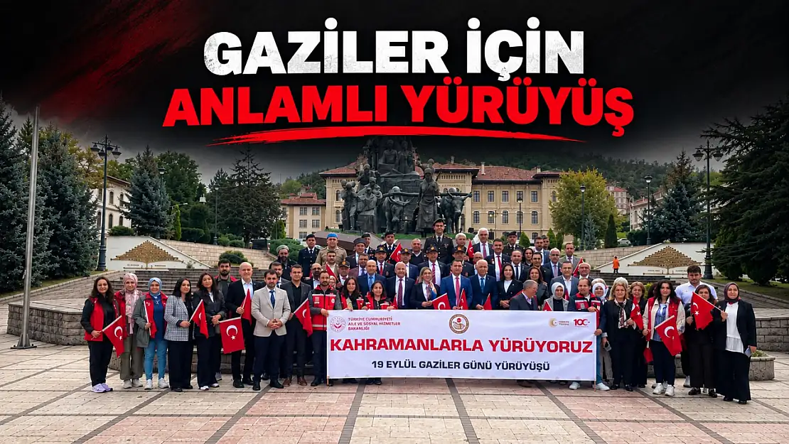 Gaziler İçin Anlamlı Yürüyüş