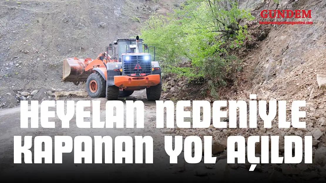 Heyelan Nedeniyle Kapanan Yol Açıldı