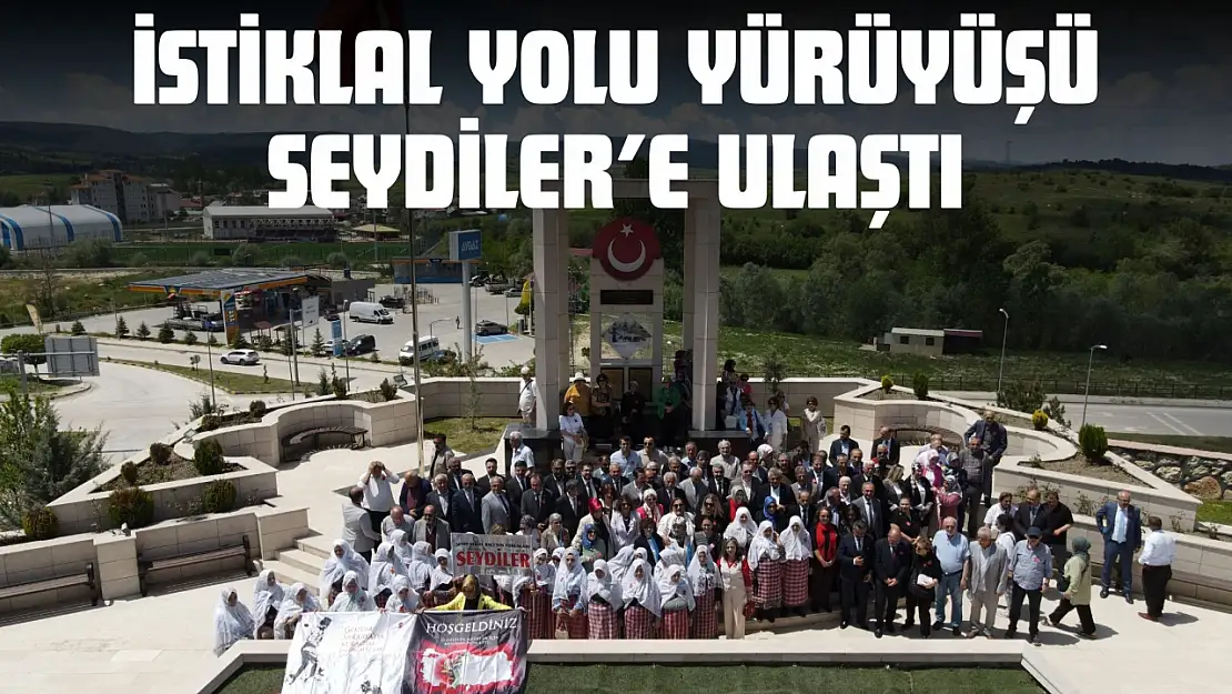 İstiklal Yolu Yürüyüşü Seydiler'e Ulaştı