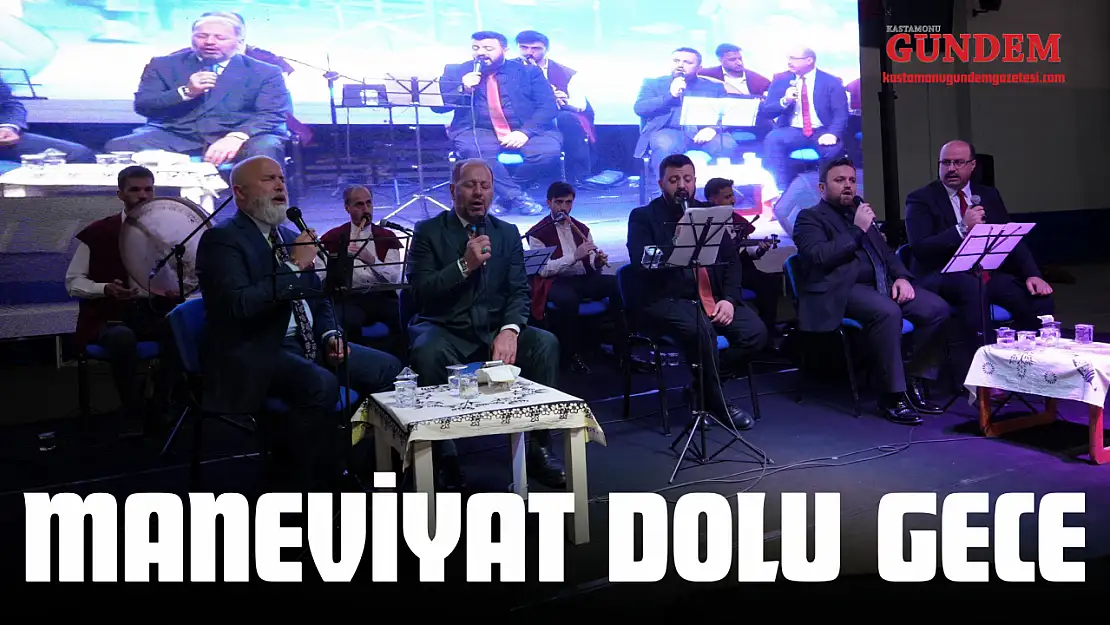 Kastamonu'da Maneviyat Dolu Gece
