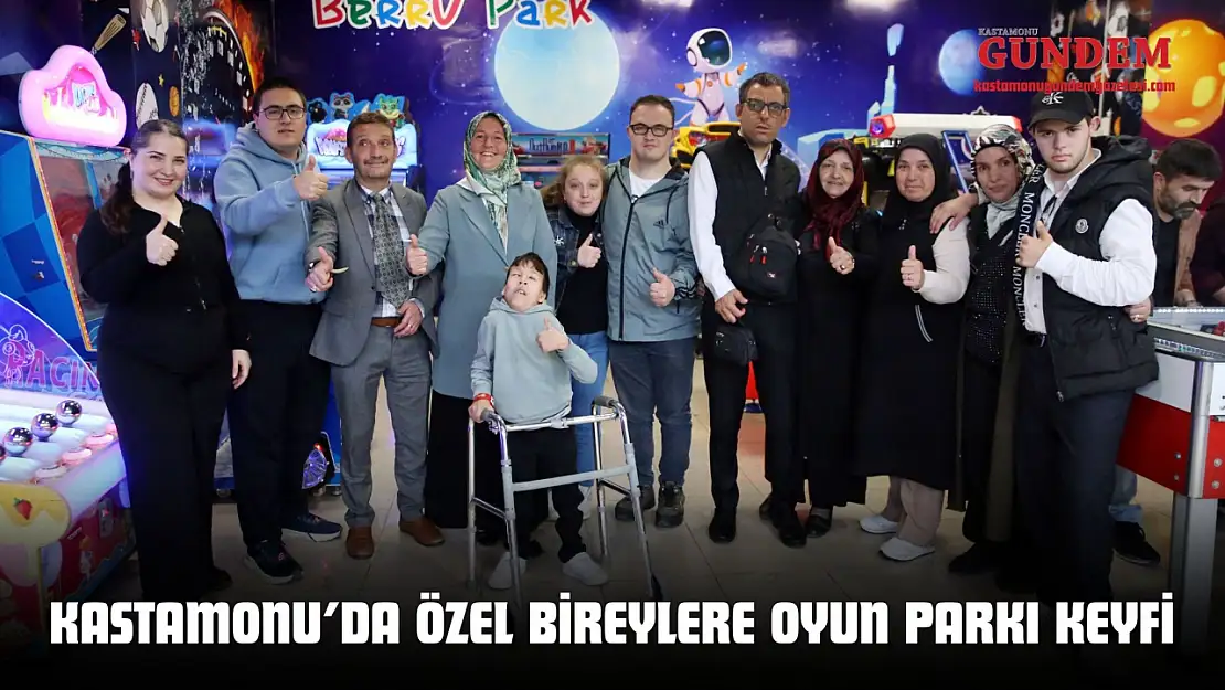 Kastamonu'da Özel Bireylere Oyun Parkı Keyfi