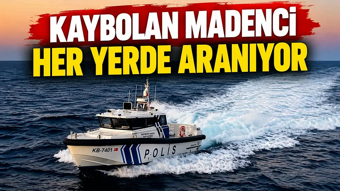 Kaybolan Madenci Her Yerde Aranıyor