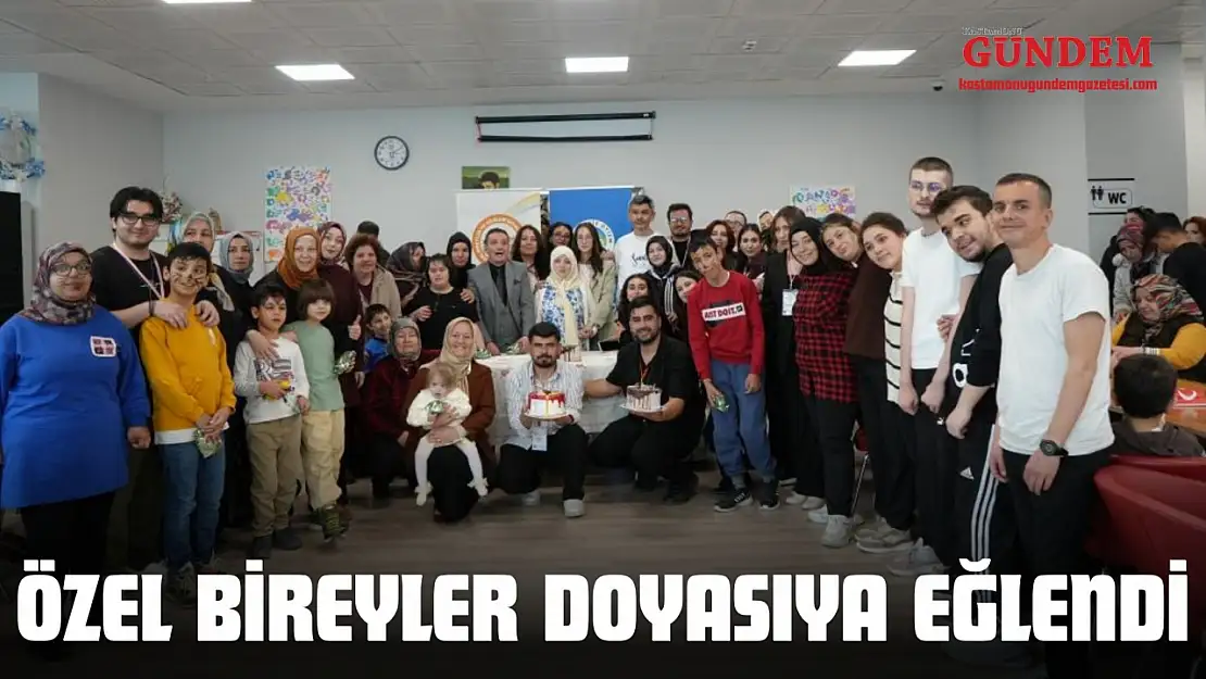 Özel bireyler Doyasıya Eğlendi