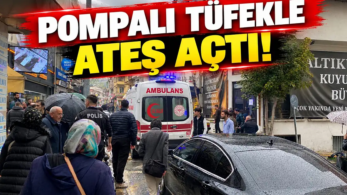 Pompalı Tüfekle Ateş Açtı!