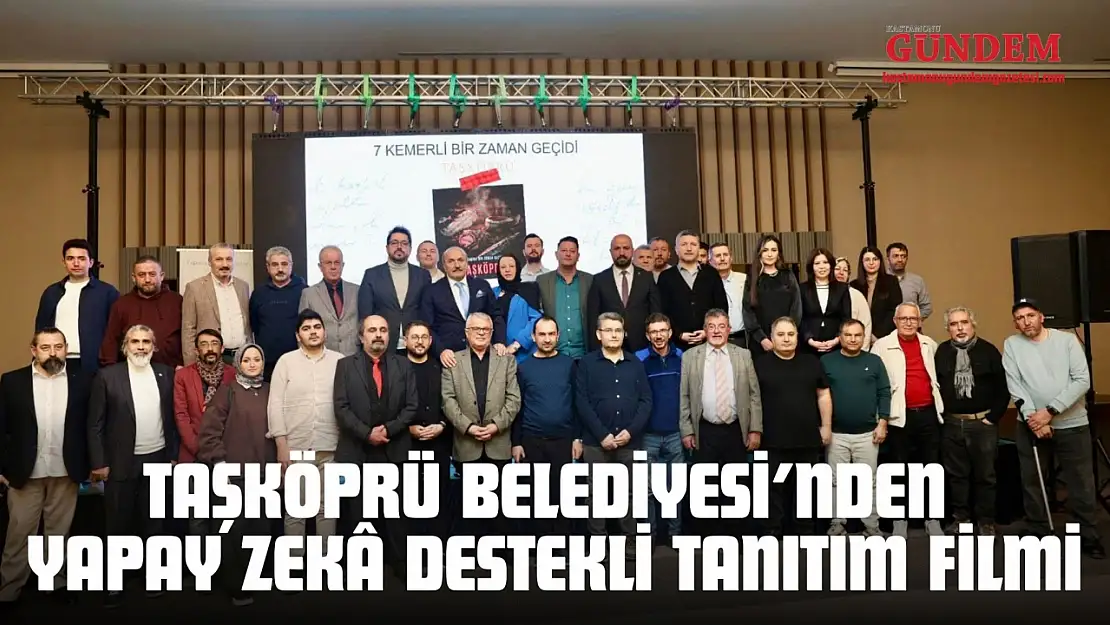 Taşköprü Belediyesi'nden Yapay Zekâ Destekli Tanıtım Filmi