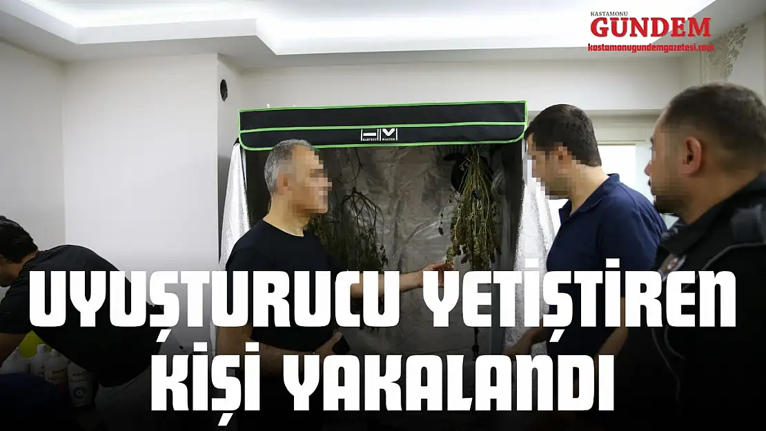 Uyuşturucu Yetiştiren Kişi Yakalandı