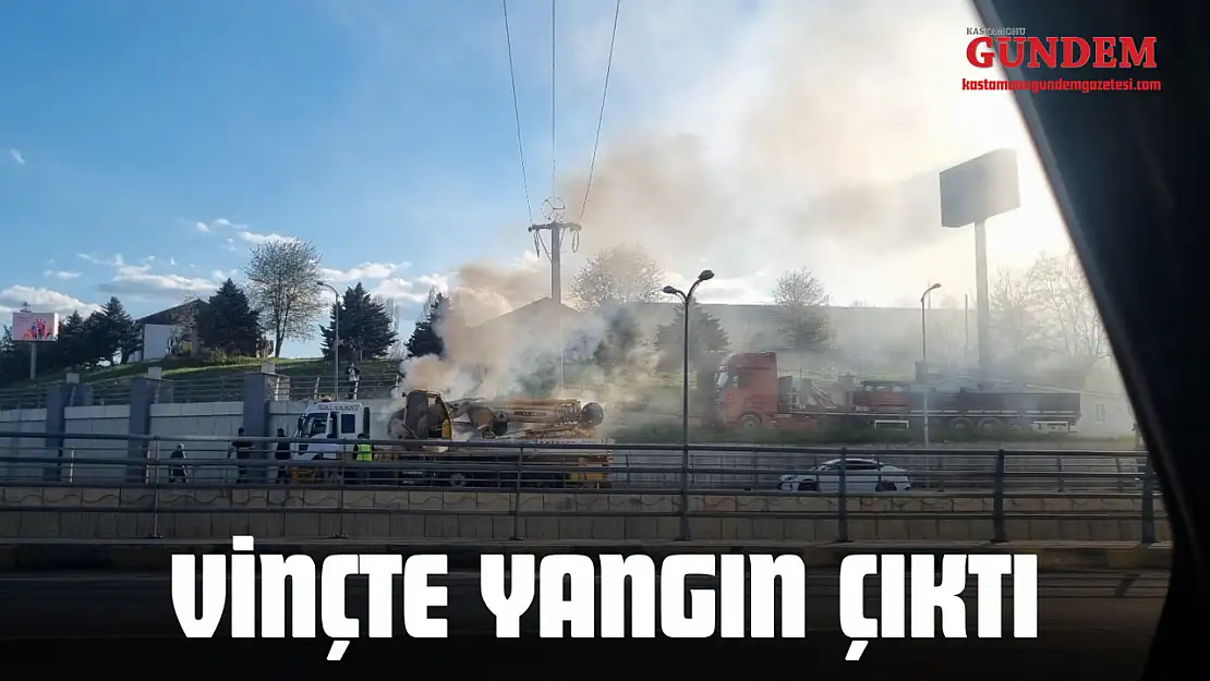 Vinçte Yangın Çıktı