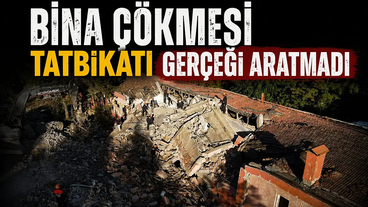 Bina Çökmesi Tatbikatı Gerçeği Aratmadı
