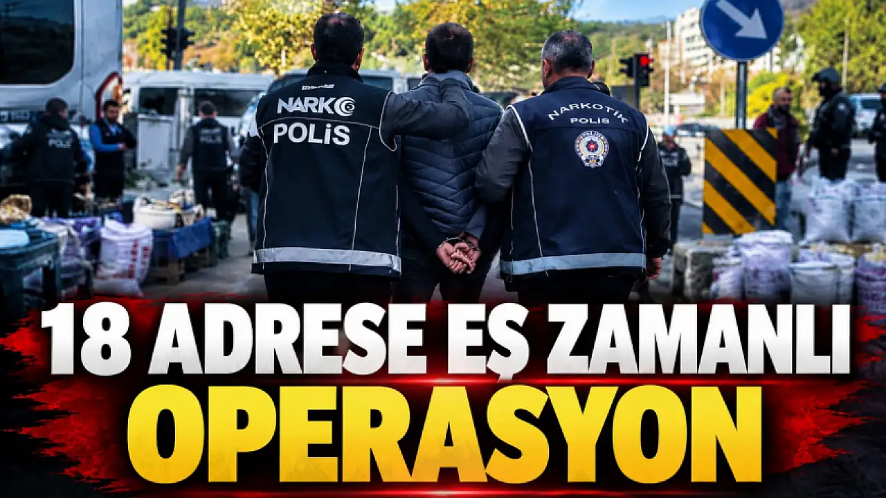 18 Adrese Eş Zamanlı Operasyon: 14 Kişi Yakalandı