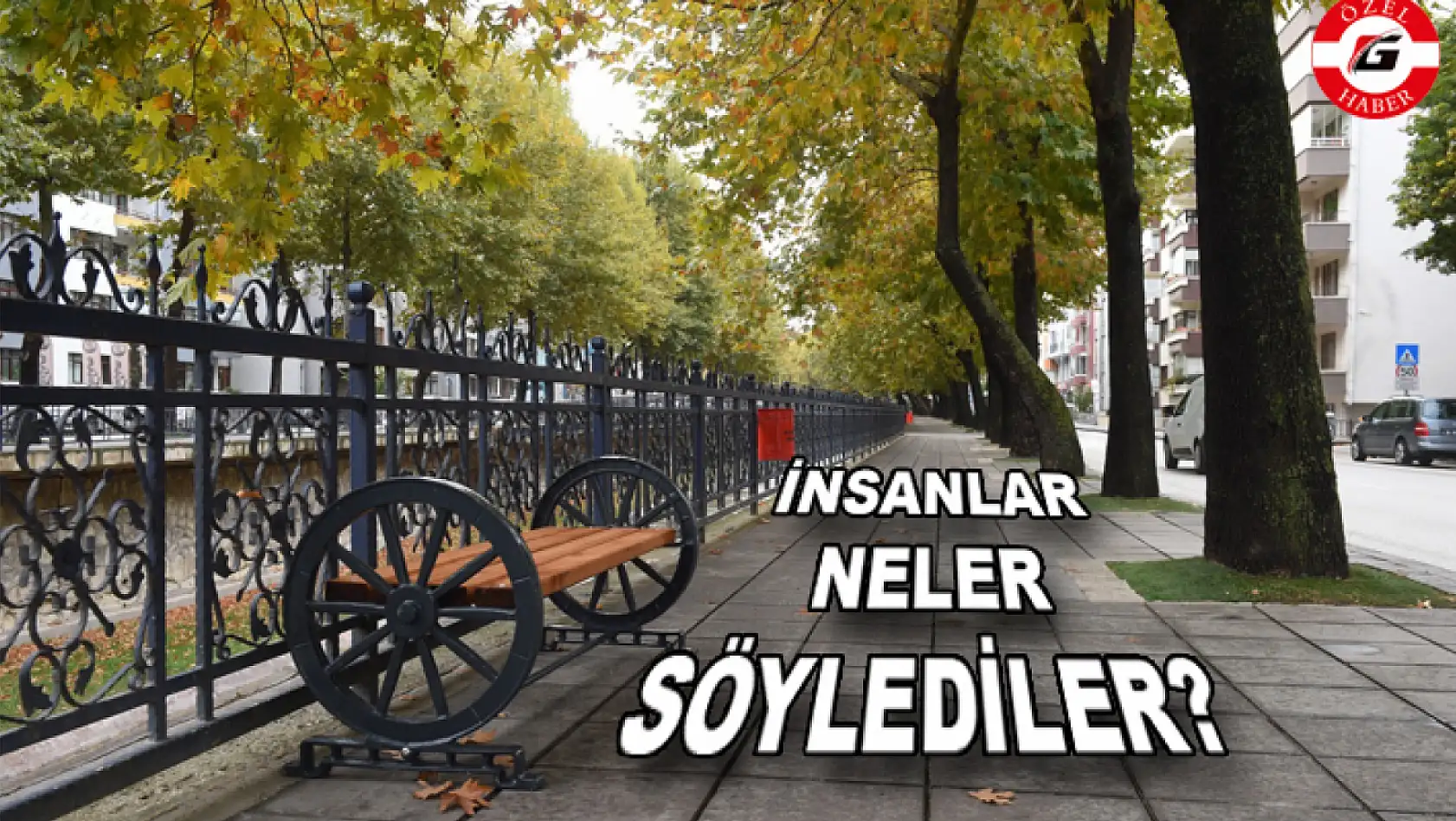 İnsanlar neler söyledi?
