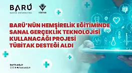 BARÜ'nün hemşirelik eğitiminde sanal gerçeklik teknolojisi kullanacağı projesi TÜBİTAK desteği aldı