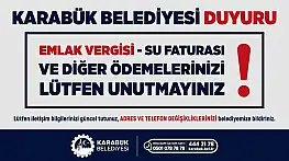 Karabük Belediyesinden vatandaşlara 'zamanında ödeme' çağrısı