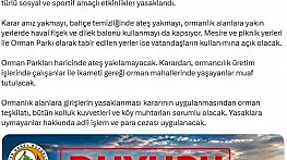 Sıcaklıklar arttı, ormanlara giriş yasaklandı