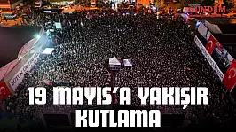 19 Mayıs'a Yakışır Kutlama