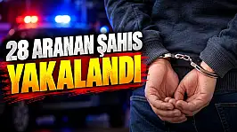 28 Aranan Şahıs Yakalandı