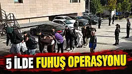 5 İlde Fuhuş Operasyonu
