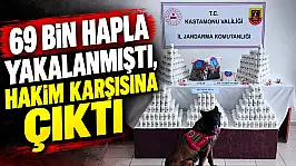 69 Bin Hapla Yakalanmıştı, Hakim Karşısına Çıktı