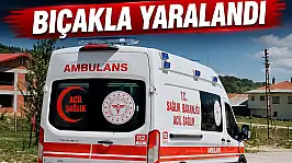 Bıçakla Yaralandı!