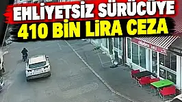 Ehliyetsiz Sürücüye 410 Bin Lira Ceza