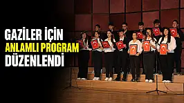 Gaziler İçin Anlamlı Program Düzenlendi