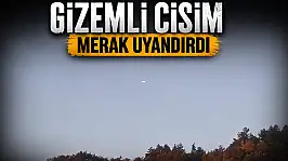 Gizemli Cisim Merak Uyandırdı