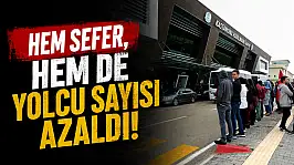 Hem Sefer, Hem De Yolcu Sayısı Azaldı