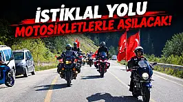 İstiklal Yolu Motosikletlerle Aşılacak!