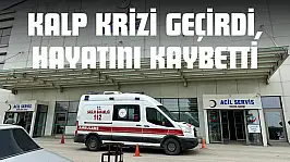 Kalp Krizi Geçiren Vatandaş Hayatını Kaybetti