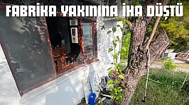 Kastamonu'da Fabrika Yakınına İHA Düştü