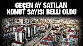 Kastamonu'da Geçen Ay Satılan Konut Sayısı Belli Oldu