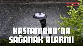 Kastamonu'da Sağanak Alarmı