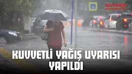 Kuvvetli Yağış Uyarısı Yapıldı