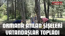 Ormana Atılan Şişeleri Vatandaşlar Topladı