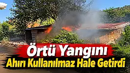 Örtü Yangını Ahırı Kullanılmaz Hale Getirdi