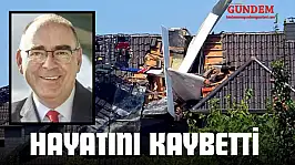 Uçak Kazasında Hayatını Kaybetti