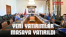 Yeni Yatırımlar Masaya Yatırıldı