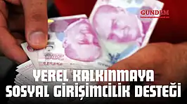 Yerel Kalkınmaya Sosyal Girişimcilik Desteği