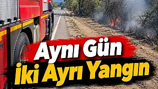 Aynı Gün İki Ayrı Yangın
