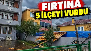 Fırtına 5 İlçeyi Vurdu