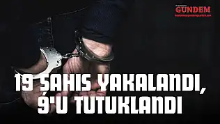 Kastamonu'da Aranan 19 Şahıs Yakalandı, 9'u Tutuklandı