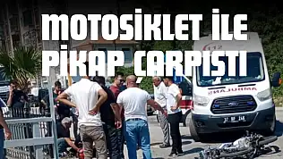 Motosiklet İle Pikap Çarpıştı