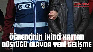 Öğrencinin İkinci Kattan Düştüğü Olayda Yeni Gelişme